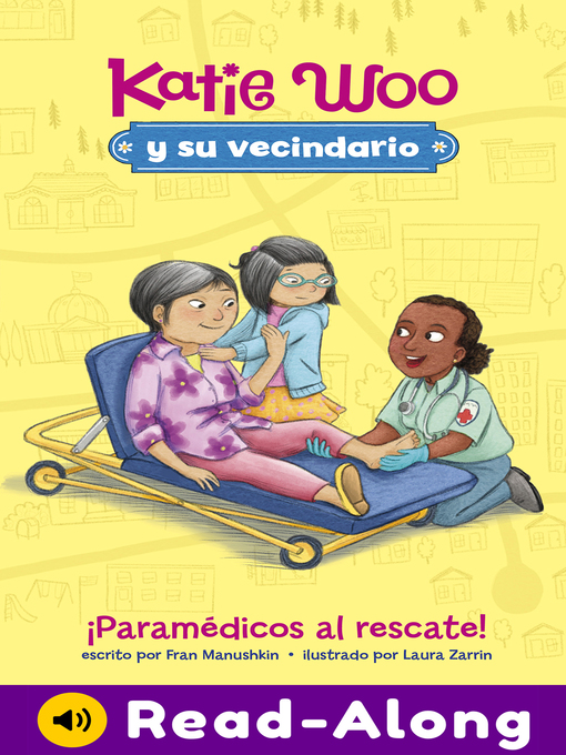 Title details for ¡Paramédicos al rescate! by Laura Zarrin - Available